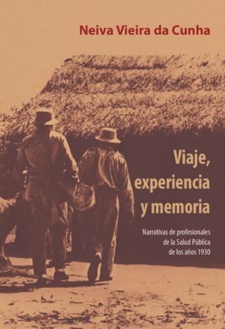Viaje, experiencia y memoria