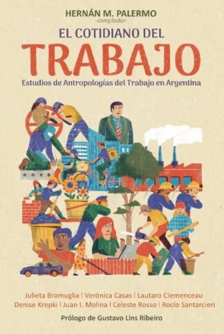 El cotidiano del trabajo